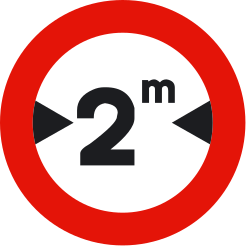 Vehicles wider than indicated prohibited.
