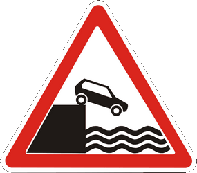 Warning for a quayside or riverbank.