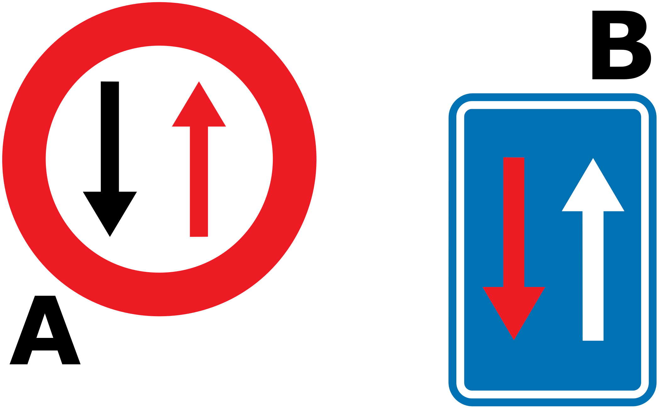 You’re approaching a road narrowing. Which traffic sign indicates that you have to give way?