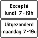 Behalve tijdens de aangegeven periode.