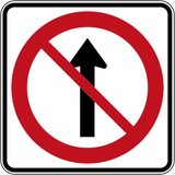 Driving straight ahead prohibited.