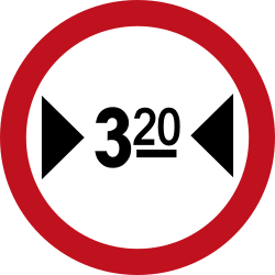 Vehicles wider than indicated prohibited.