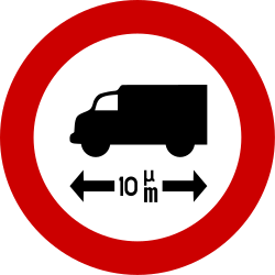 Vehicles longer than indicated prohibited.