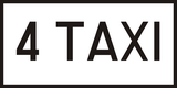 Voor taxi's.