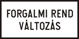 Voorrangsregeling gewijzigd.