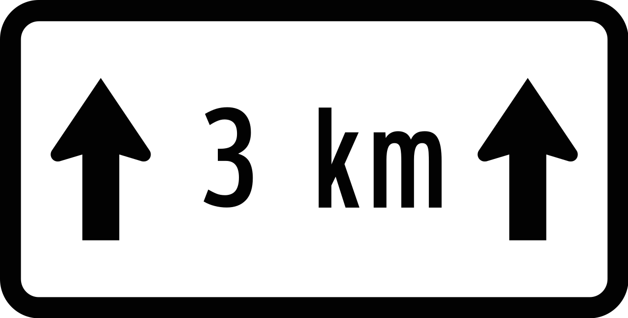 For ... kilometres.