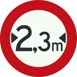 Vehicles wider than indicated prohibited.