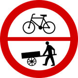 Cyclists and handcarts prohibited.