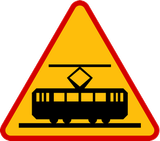 Warning for trams.