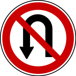Turning around prohibited (U-turn).