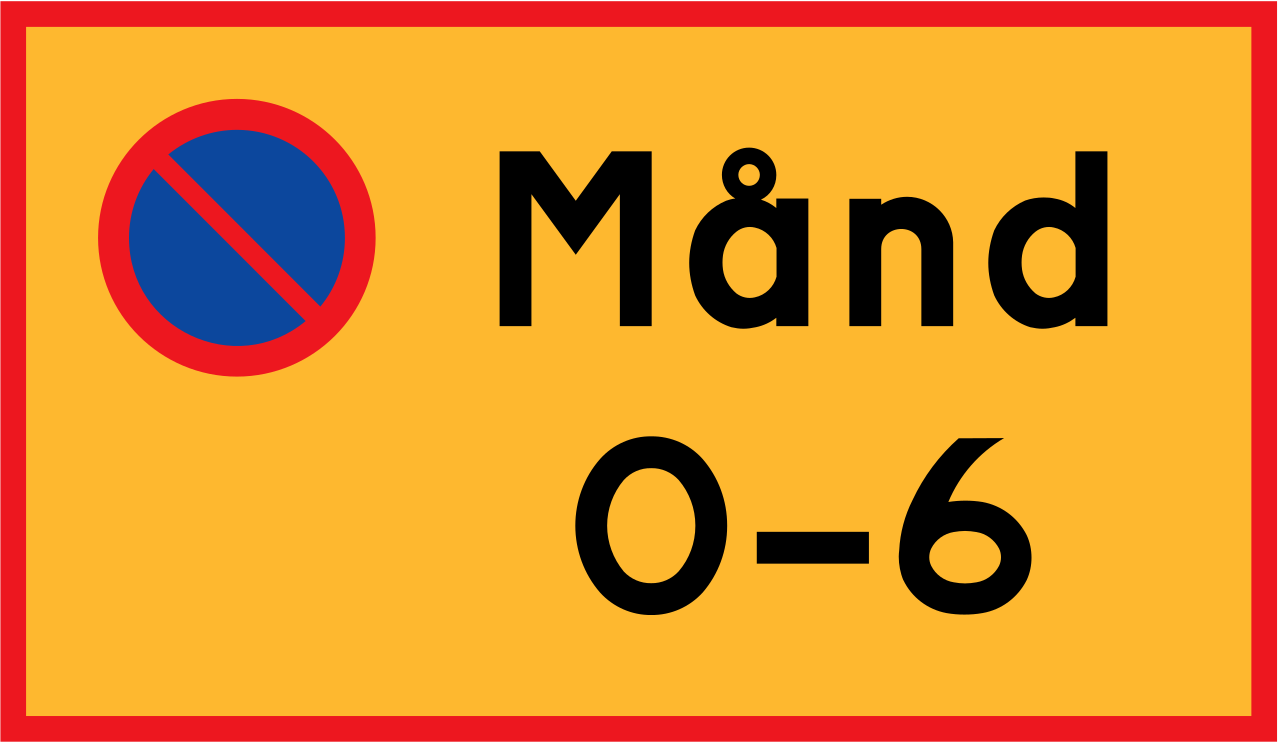 Parking prohibited on the day and time shown.