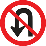 Turning around prohibited (U-turn).