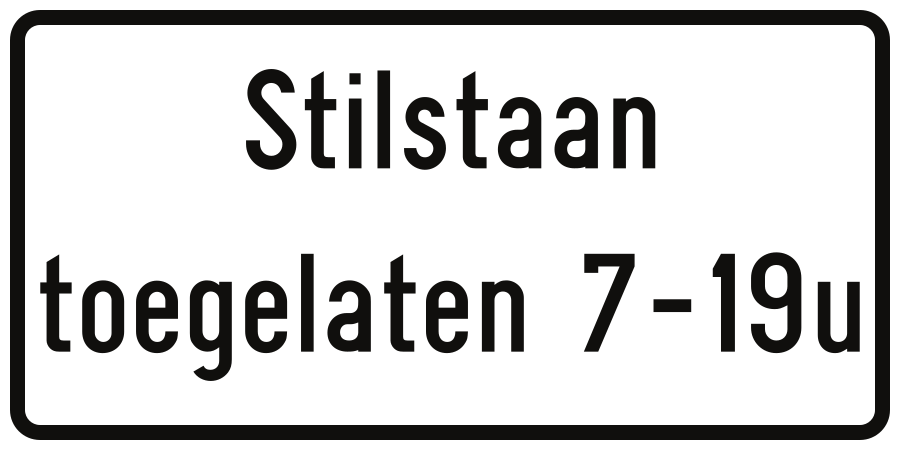 Stilstaan toegestaan tijdens de aangegeven tijd.