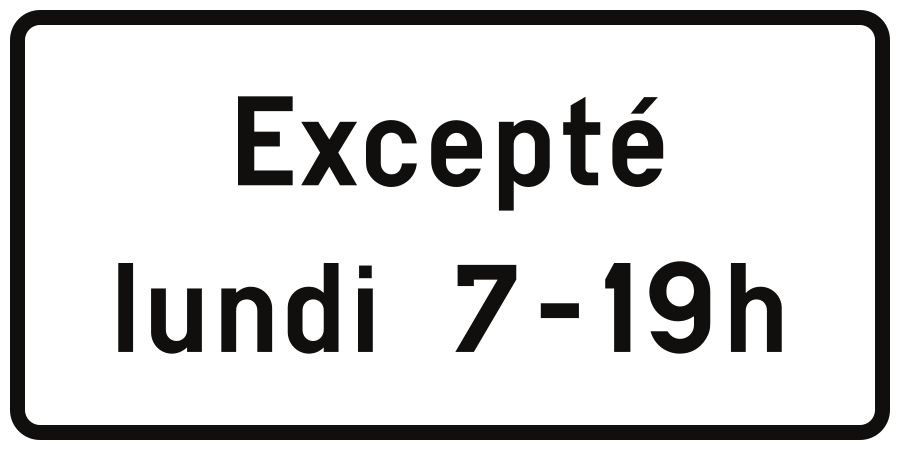 Behalve tijdens de aangegeven periode.