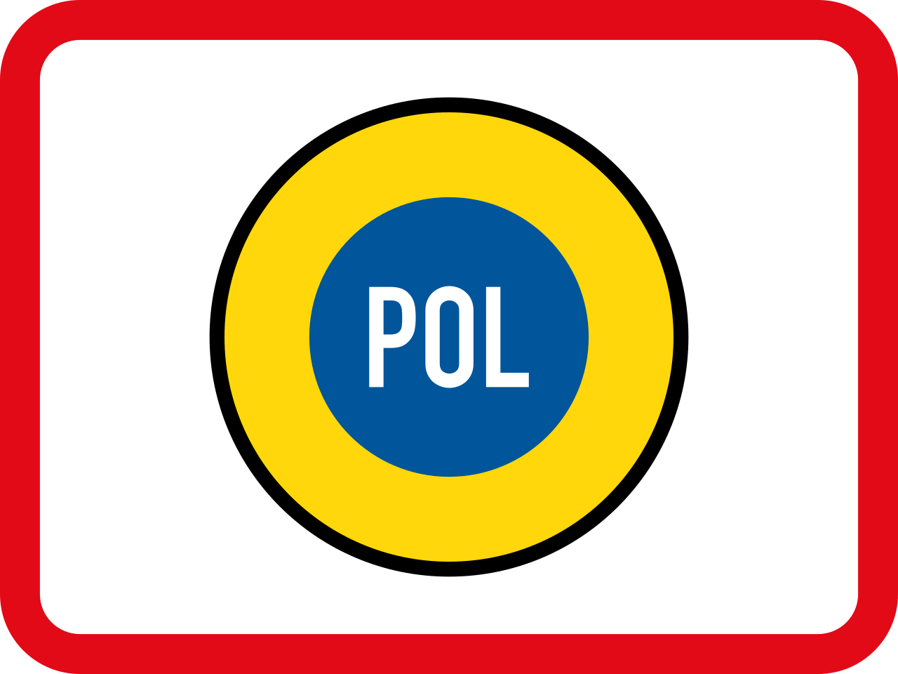 Für Polizeifahrzeuge.